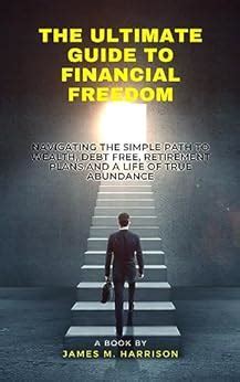  Navigating the Labyrinth: A Practical Guide to Financial Freedom